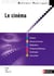 Le cinéma (édition 2011)