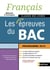 Français - les épreuves du bac - classes des lycées (édition 2019)