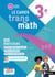 Transmath : Le cahier transmath - 3e - Cahier de l'élève (édition 2025)