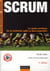 SCRUM - le guide pratique de la méthode agile la plus populaire (2e édition)