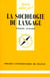 La sociologie du langage
