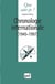Chronologie internationale (1945-1997)