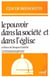 Le Pouvoir dans la société et dans l'Église