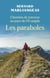 Chemins de traverse au pays de l'Evangile : Les paraboles