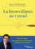La bienveillance au travail - trop de stress, pas assez de motivation, comment en sortir