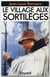 Le village aux sortilèges