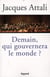 Demain, qui gouvernera le monde ?