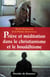Prière et méditation dans le christianisme et le bouddhisme