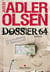 Les enquêtes du département V Tome 4 : Dossier 64