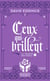 La trilogie des périls Tome 2 : ceux-qui-brillent