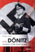 Karl Dönitz - successeur d'Hitler durant 23 jours