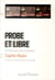 Probe et libre - une écrivaine juré de cour d'assises