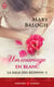 La saga des Bedwyn Tome 1 - un mariage en blanc