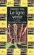 La ligne verte t.1 - deux petites filles mortes