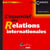L'essentiel des relations internationales (5e édition)