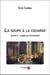 La soupe a la cocarde Tome 2 : l'aigle au firmament