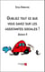 Oubliez tout ce que vous savez sur les assistantes sociales ! saison 5