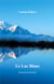 Le lac blanc