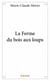 La ferme du bois aux loups