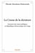 La crasse de la dictature - souvenirs des maux politiques en république démocratique du congo