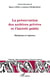 Préservation des archives privées et l'intérêt public - mutation et ruptures