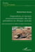 Dispositions et normes environnementales des lois petrolières en Afrique centrale - projets d'exportation du brut et du pipeline Tchad-Cameroun