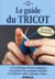 Le guide du tricot