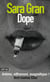 Dope