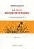 Le pays des petites pluies