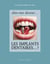 Dites-moi docteur... les implants dentaires... ?