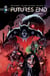 FUTURES END - Tome 1