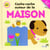 Cache-cache autour de la maison