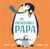 Un incroyable papa