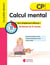 Les petits devoirs : calcul mental - CP