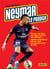 Neymar - le prodige
