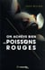 On achève bien les poissons rouges