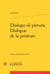 Dialogo di pittura / dialogue de la peinture