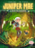Juniper Mae Tome 2 : Le secret des gardiennes