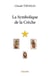 La Symbolique de la Crèche