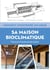 Comment construire soi-même sa maison bioclimatique : Manuel d'autoconstruction (2e édition)