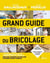 Grand guide du bricolage (4e édition)