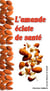 L'amande éclate de santé