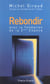 Rebondir fondation 2e chance
