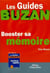 Booster sa memoire