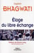 Eloge du libre échange