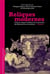 Reliques modernes - cultes et usages chrétiens des corps saints des réformes aux révolutions Tome 2