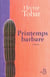 Printemps barbare