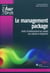Le management package - outils d'intéressement au capital des salariés et dirigeants