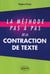 Méthode pas à pas de la contraction de texte