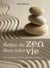Mettez du zen dans votre vie